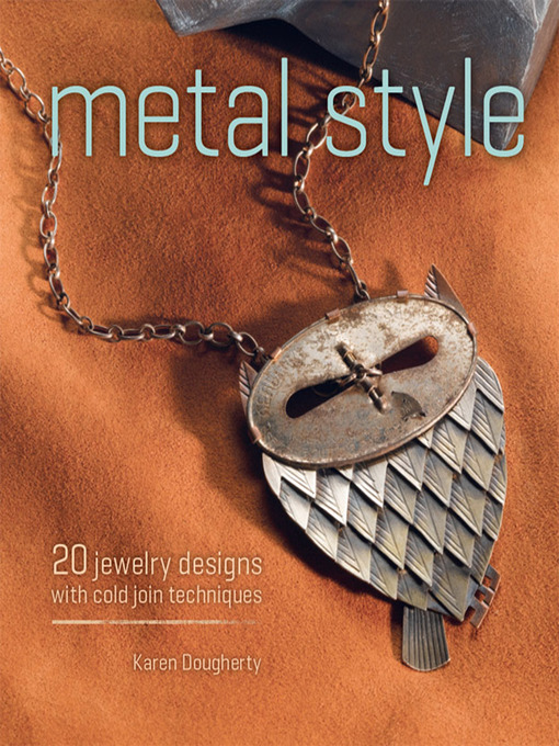 Title details for Metal Style by Karen Dougherty - Available